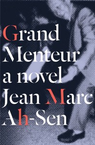 Grand-Menteur-Jean-Marc-Ah-Sen-cover-510
